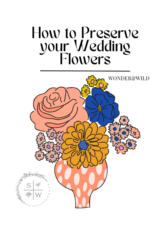 How to Preserve your Wedding Flowers