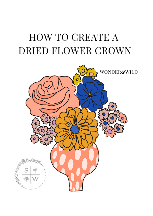 Part 2/3 – How to Create a Dried Flower Crown